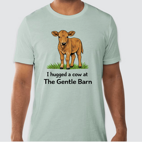 Legacy "I Hugged a Cow at The Gentle Barn" T-Shirt (Reimagined)